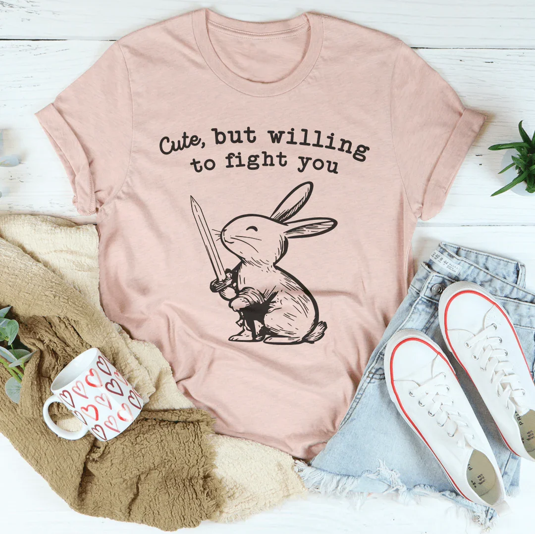Camiseta Bonita Pero Dispuesto/a a Pelear Contigo