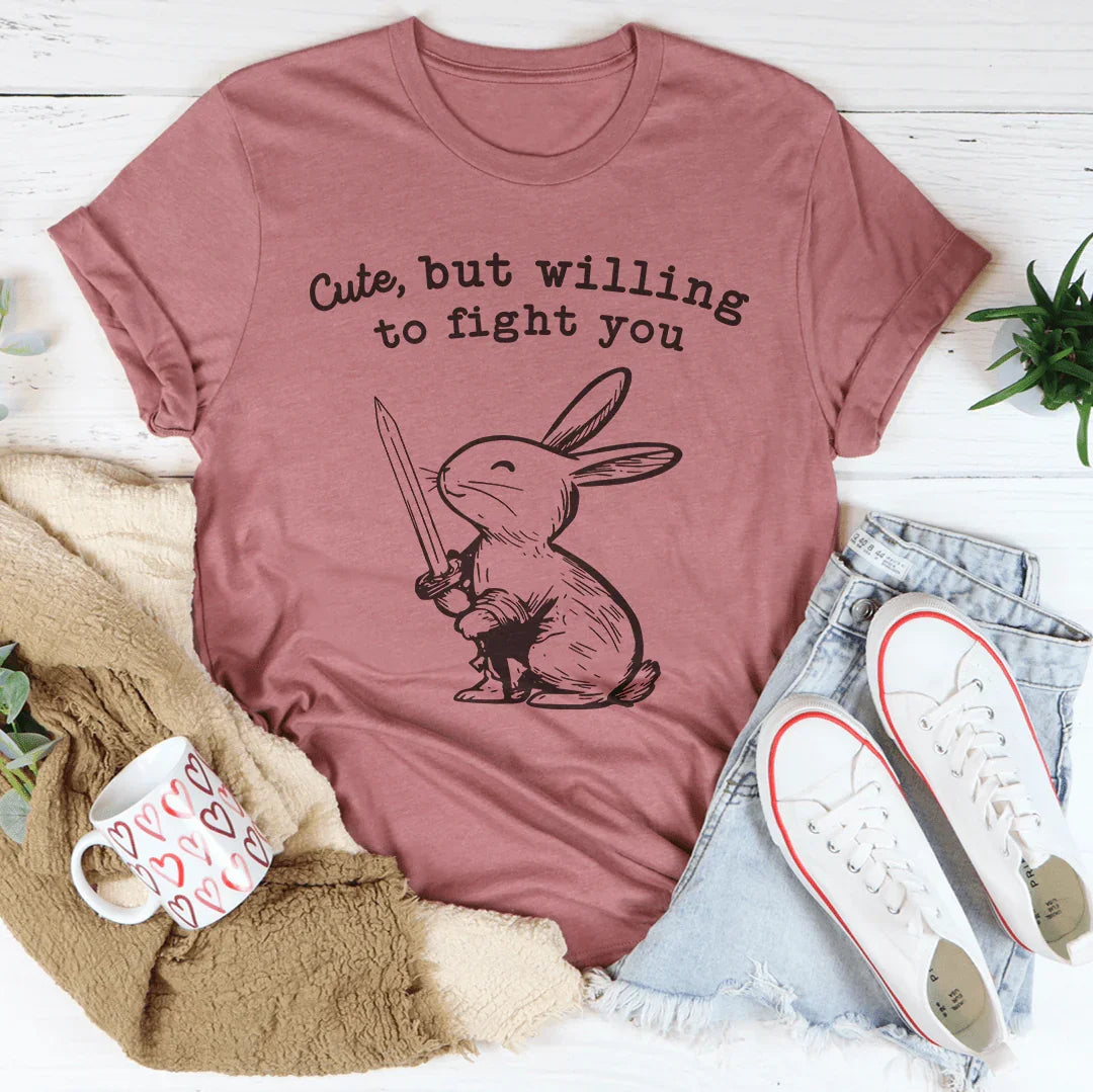 Camiseta Bonita Pero Dispuesto/a a Pelear Contigo